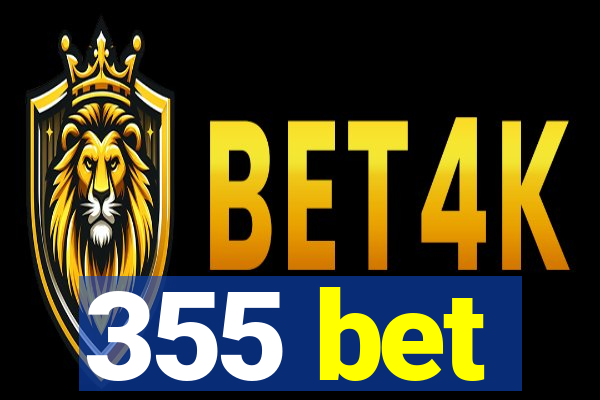 355 bet